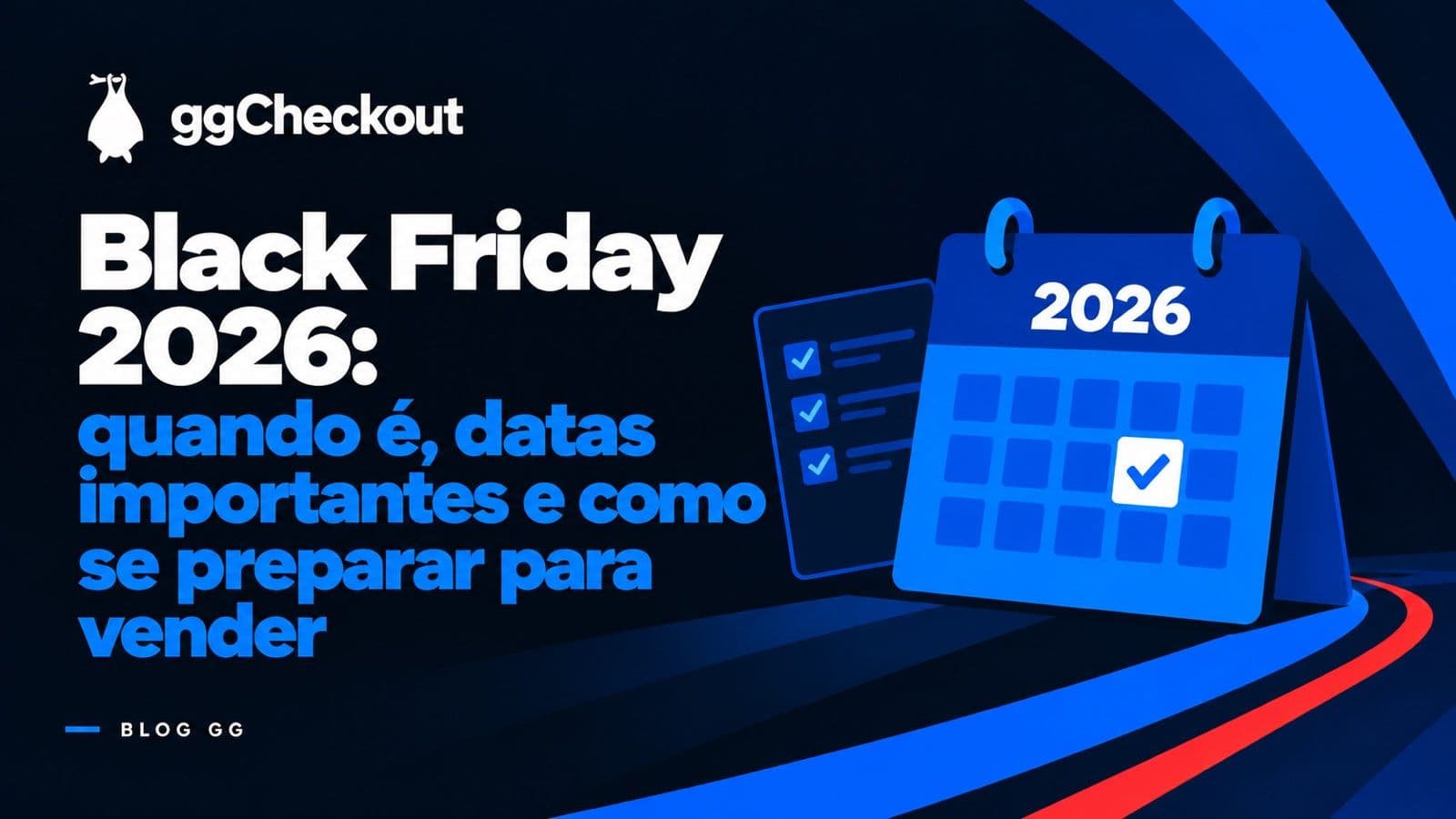 Black Friday 2026: quando é, datas importantes e como se preparar para vender