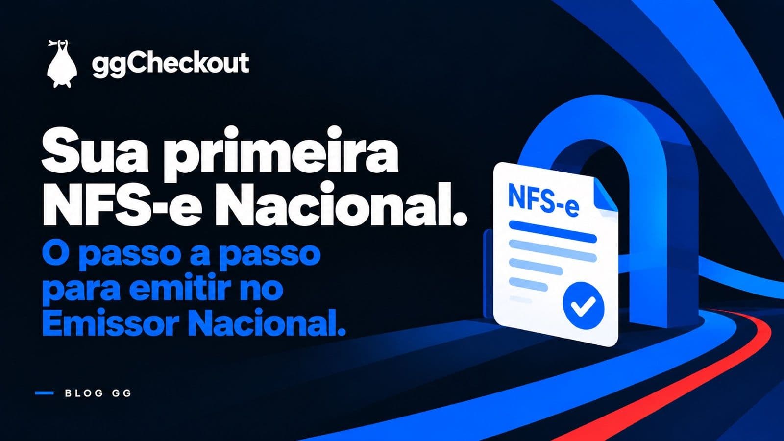 Como emitir NFS-e no Emissor Nacional: passo a passo para quem vende infoproduto