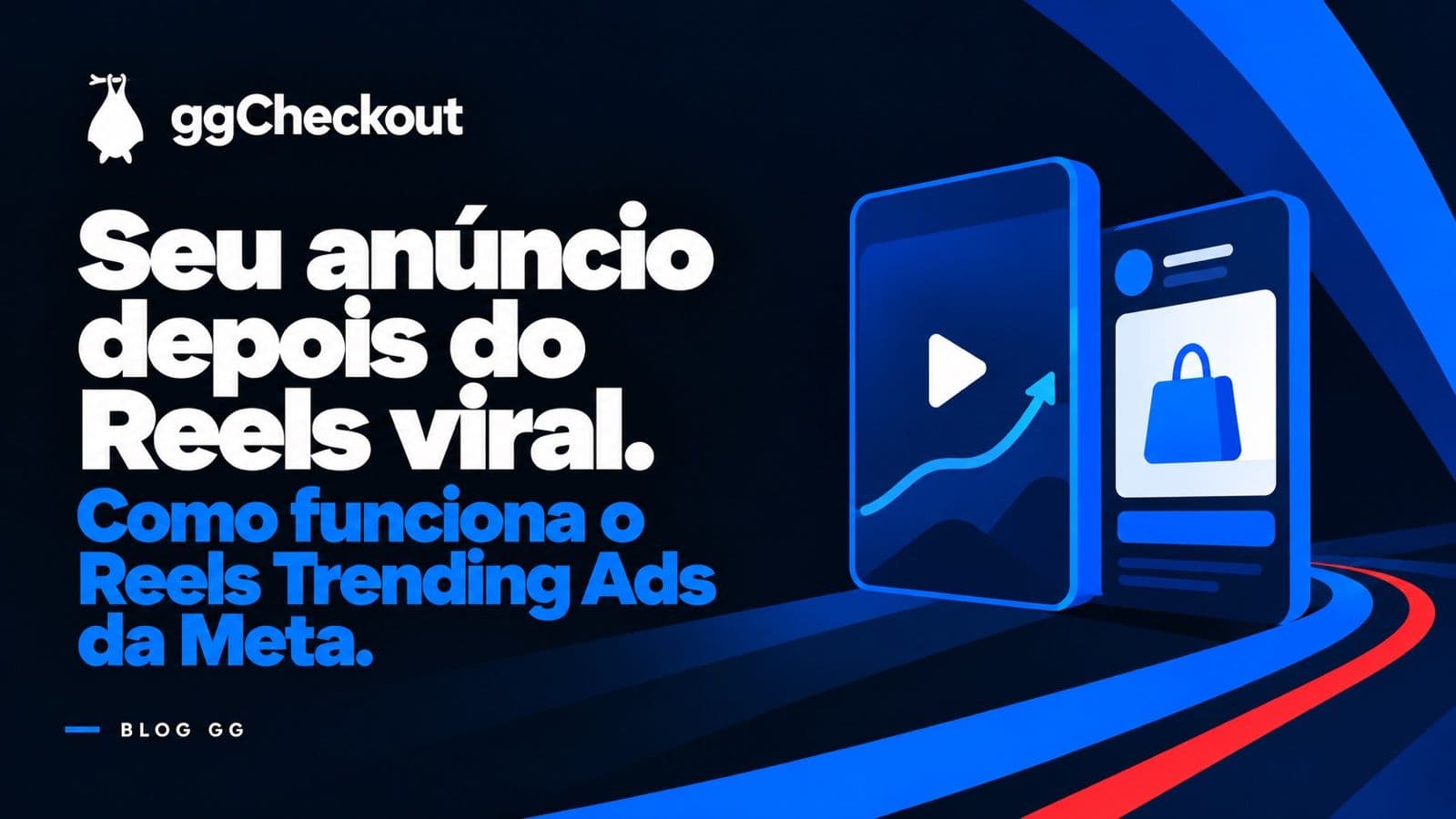 Reels Trending Ads: o que é, como funciona e como anunciar depois dos Reels mais vistos