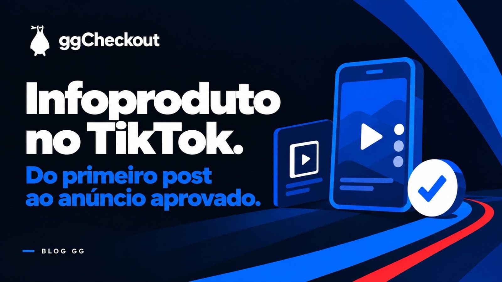 Como vender infoproduto no TikTok: do primeiro post ao anúncio que não reprova