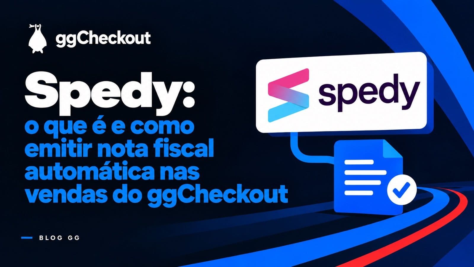 Spedy: o que é e como emitir nota fiscal automática nas vendas do ggCheckout